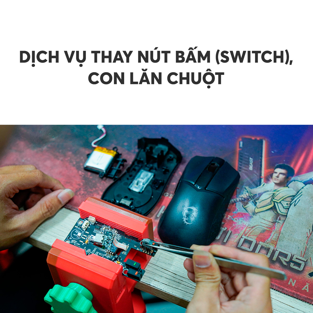 Dịch vụ thay nút bấm (switch), con lăn chuột