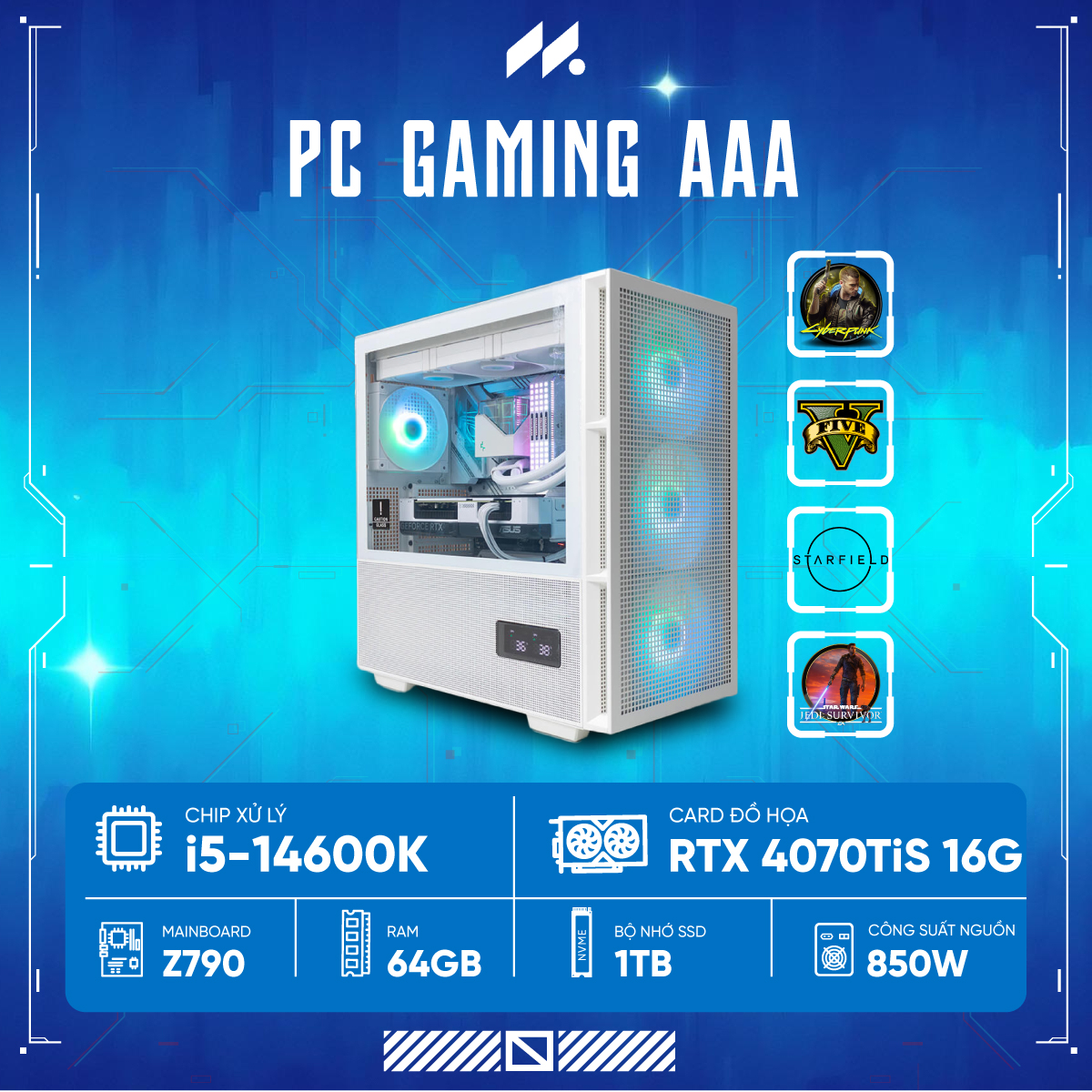 PC GAMING-AAA I5-4070TIS WH ( i5-14600K, RTX 4070 Ti SUPER 16GB, Ram 64GB, SSD 1TB, 850W )