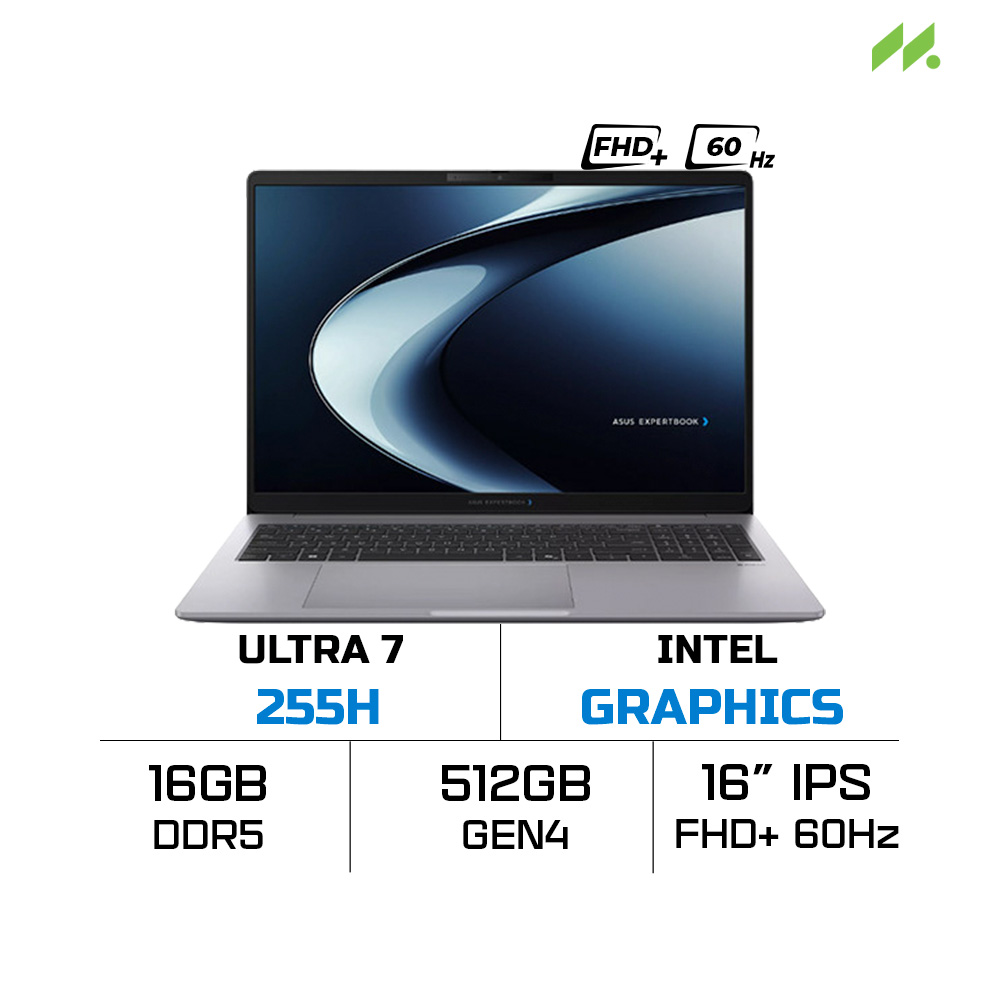 Laptop ASUS ExpertBook P3 G1 P3606CCAP-U716W (Ultra 7 255H, Intel Graphics, RAM 16GB DDR5, SSD 512GB, 16 Inch IPS WUXGA 60Hz, Win 11 Home)
