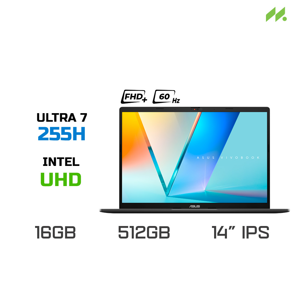 Laptop ASUS Vivobook S 14 S3407CA-LY096WS (Ultra 7 255H, UHD Graphics, RAM 16GB DDR5, SSD 512GB, 14 Inch IPS WUXGA 60Hz, Win11)