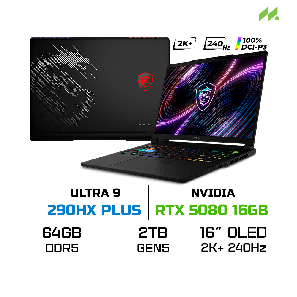 Laptop MSI Raider 16 Max HX B2WI-095VN (Ultra 9 290HX Plus, RTX 5080 16GB, RAM 64GB DDR5, SSD 2TB, 16 Inch OLED QHD+ 240Hz 100% DCI-P3, Win 11 Pro)