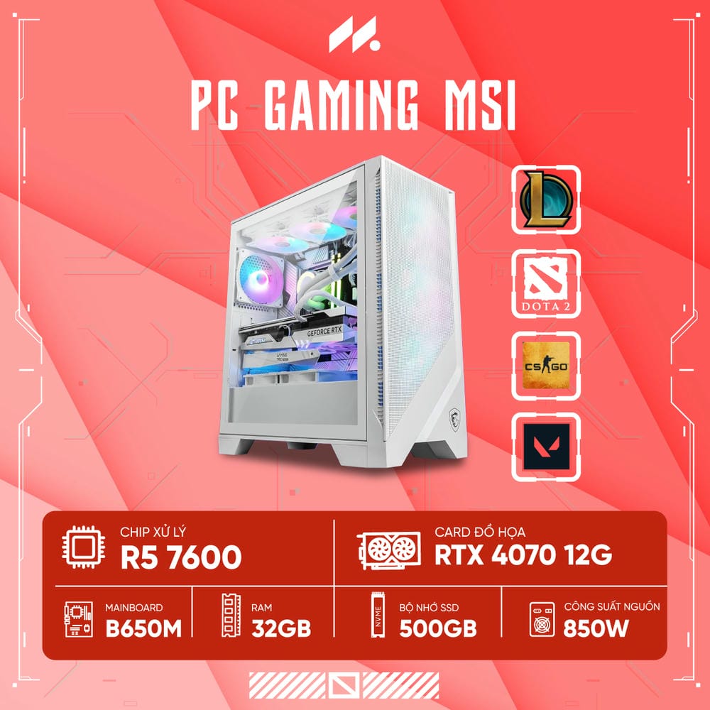 PC Gaming MSI R57-4070 ( Ryzen 5 7600, RTX 4070 12G, Ram 32GB DDR5, SSD 500GB, 850W )