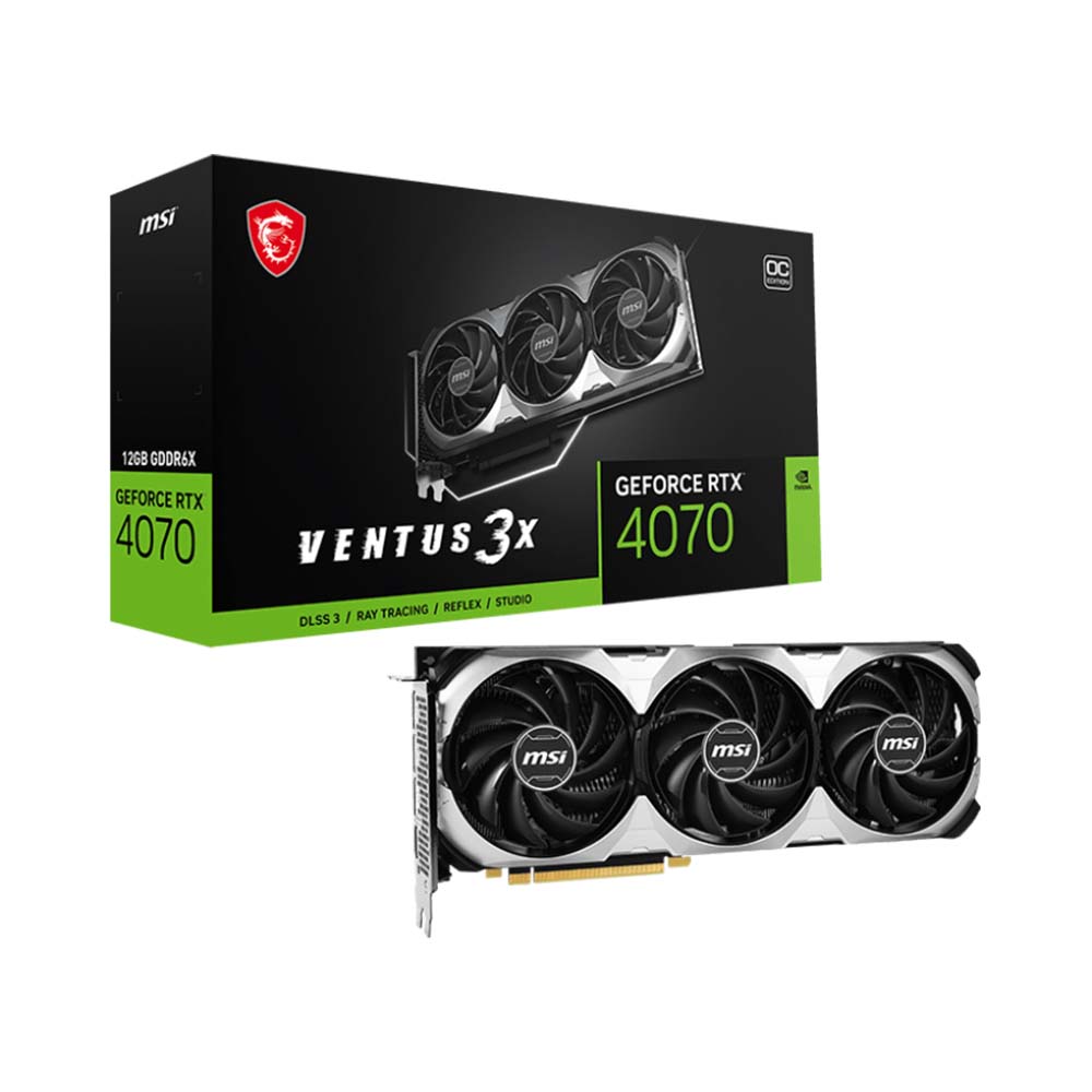 VGA MSI GeForce RTX 4070 VENTUS 3X 12G OC GDDR6X RTX-4070-VENTUS-3X-12G-OC