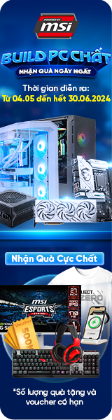 Build PC MSI nhận quà chất