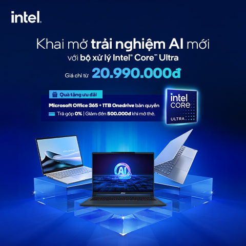 Laptop Intel Core Ultra - Khai mở trải nghiệm