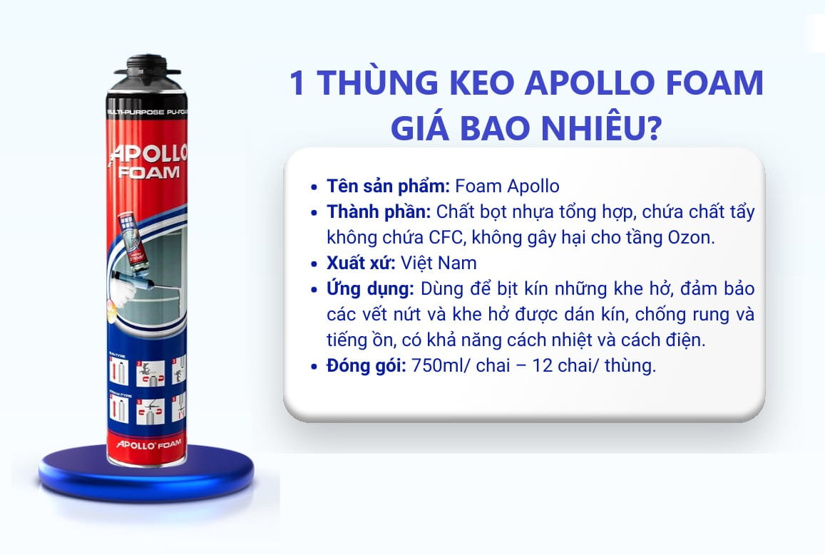 Báo giá keo bọt nở Apollo Foam 1 thùng (12 chai) – Có VAT, phiếu xuất kho, giao ngay Hà Nội