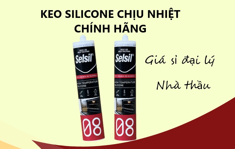 Đại lý phân phối keo silicone chịu nhiệt cao chính hãng – Giá sỉ cho đại lý & nhà thầu