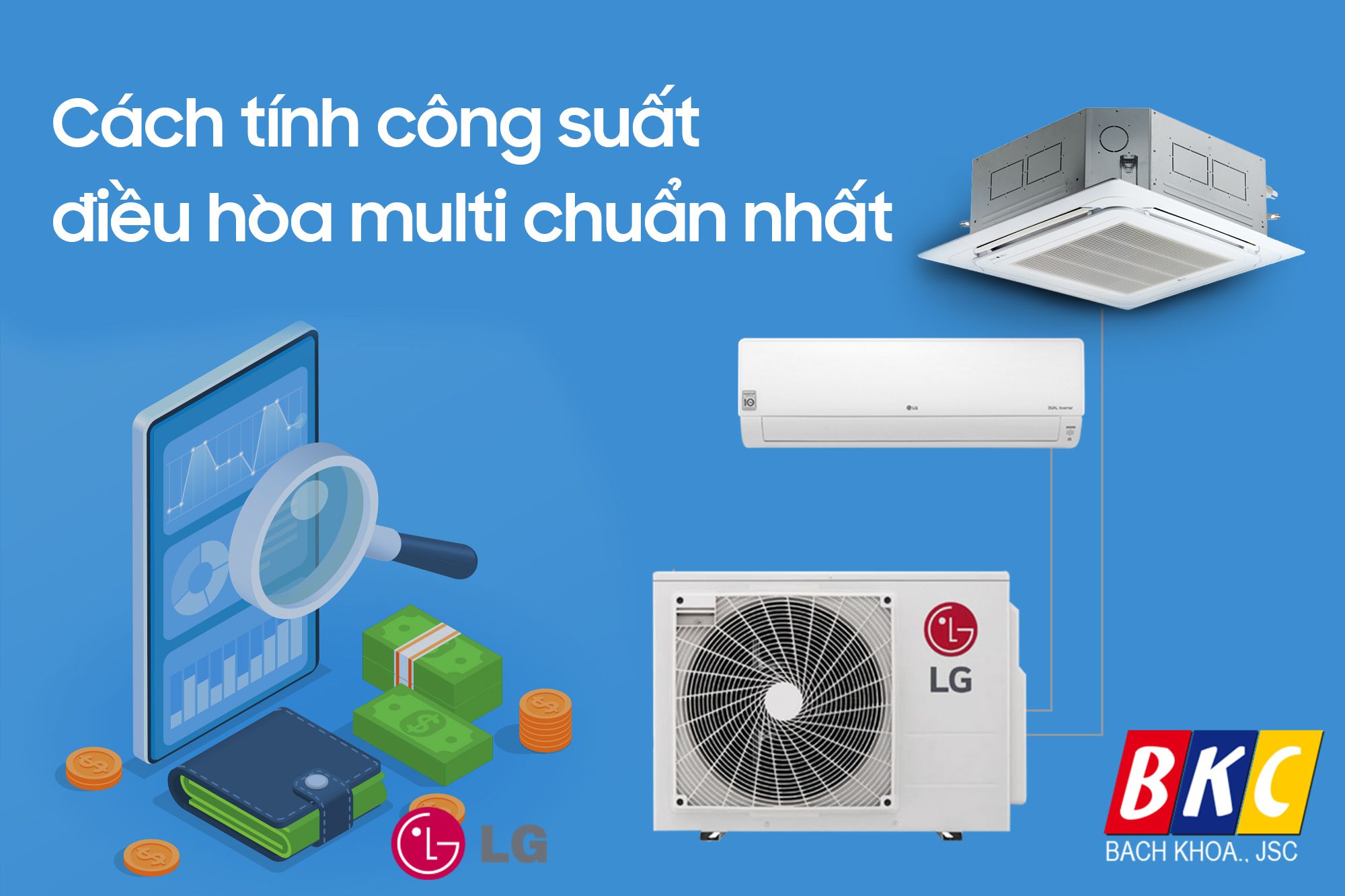 CÁCH TÍNH CÔNG SUẤT ĐIỀU HÒA MULTI CHUẨN NHẤT