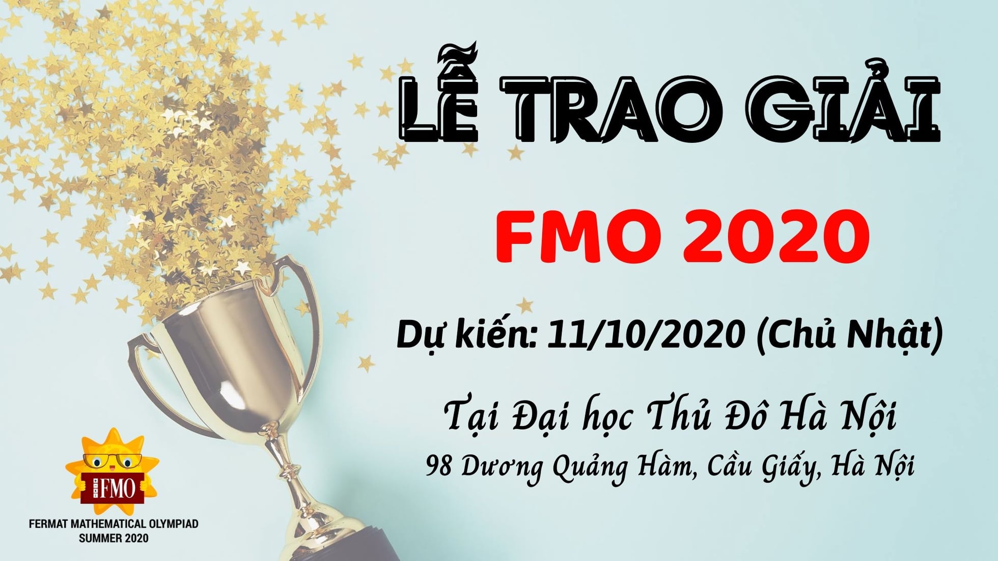 THÔNG TIN VỀ LỄ TRAO GIẢI KỲ THI OLYMPIC TOÁN HỌC HÈ FMO 2020