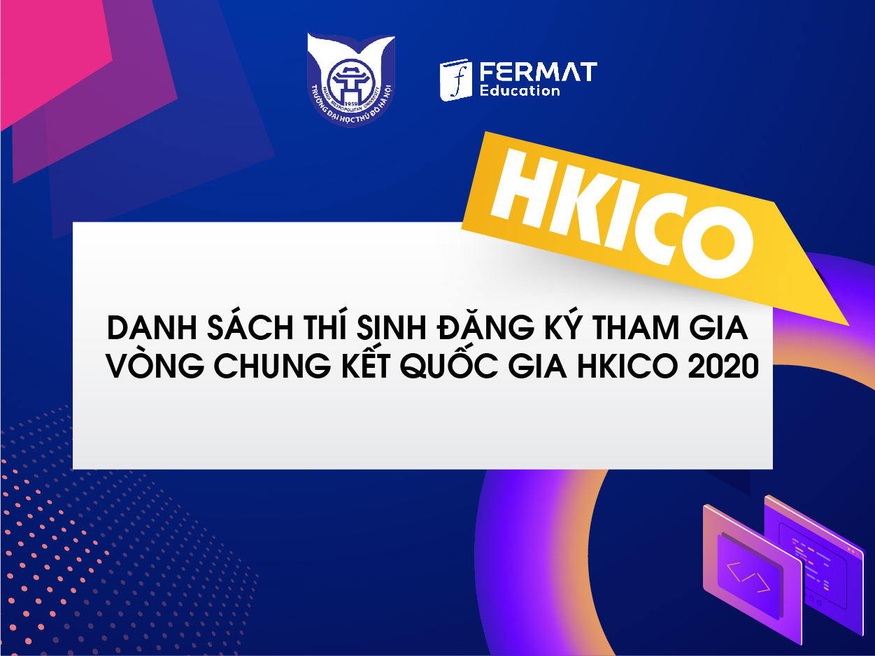 Danh sách thí sinh tham dự Vòng loại Quốc Gia HKICO 2020