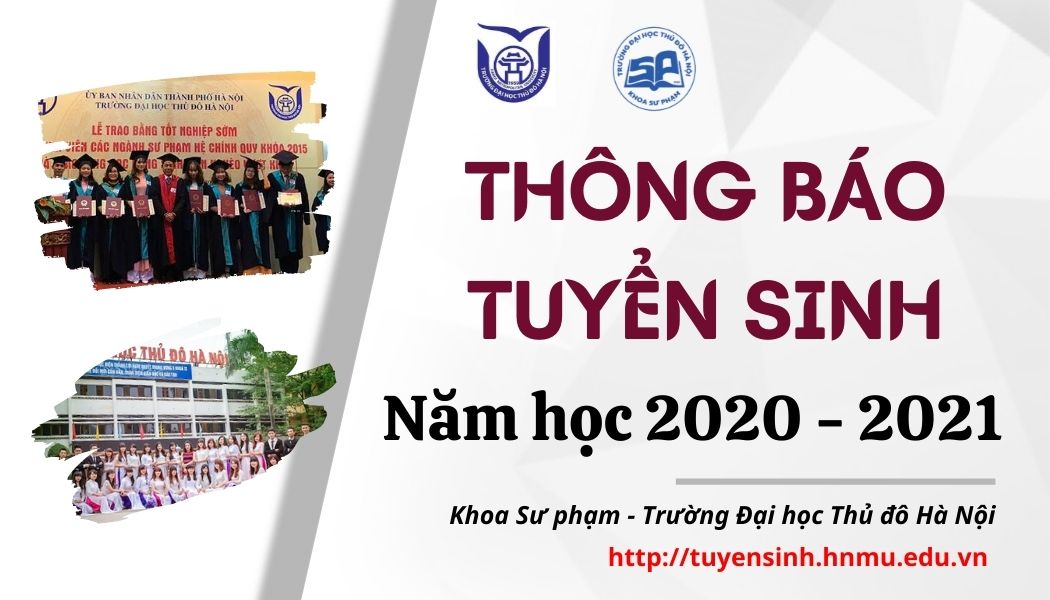 Khoa Sư phạm - Trường Đại học Thủ đô Hà Nội - Thông báo tuyển sinh năm học mới (2020 - 2021)