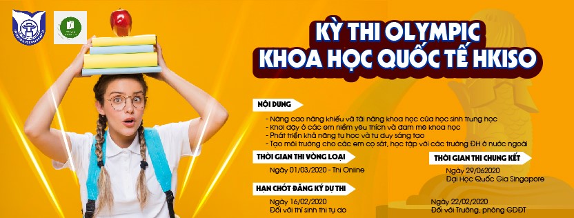 Kế hoạch tổ chức Kỳ thi Olympic Khoa học quốc tế HKISO tháng 06/2020