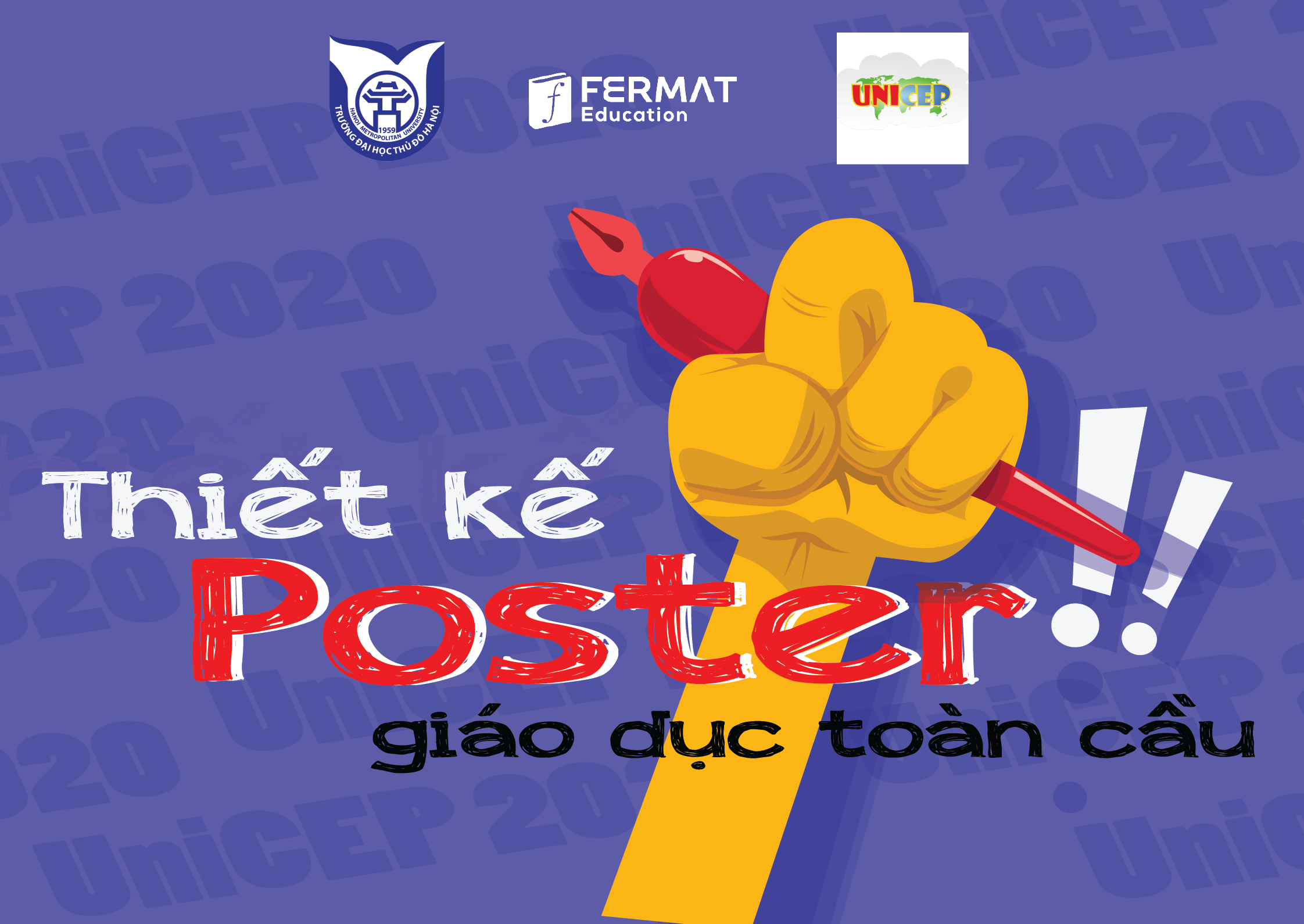 Kỳ thi Thiết kế Poster Giáo dục toàn cầu UniCEP 2020