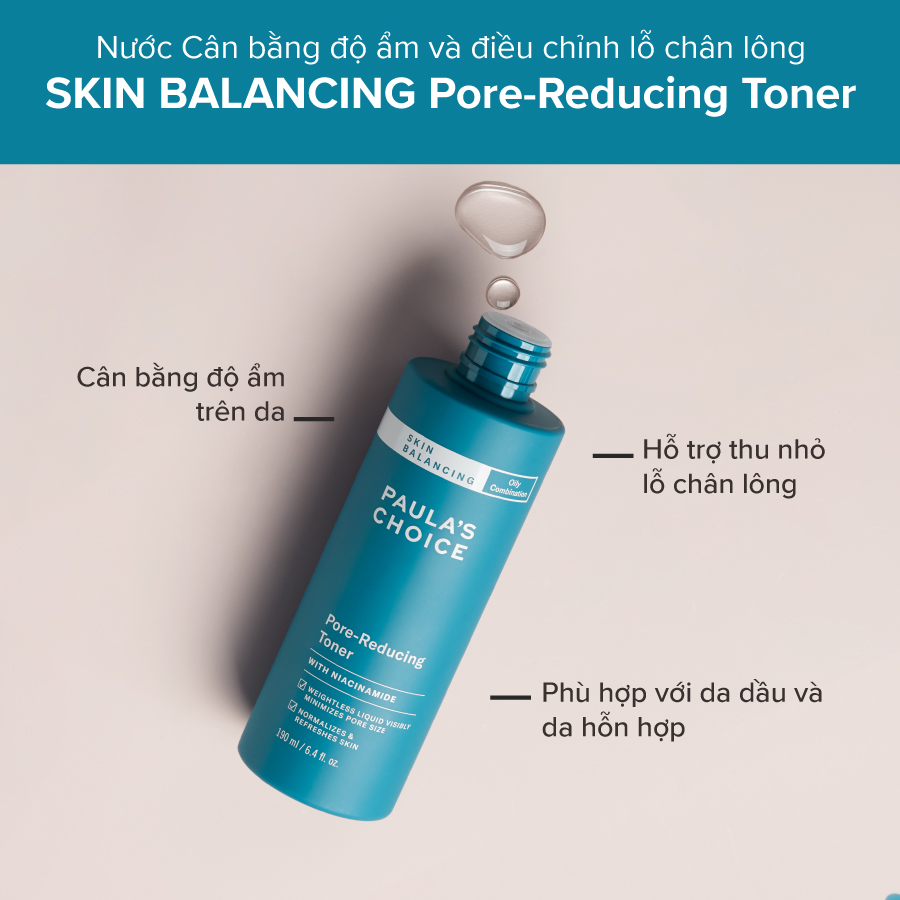Toner cân bằng và điều chỉnh lỗ chân lông Paula's Choice Skin Balancing Pore Reducing Toner 190 ml