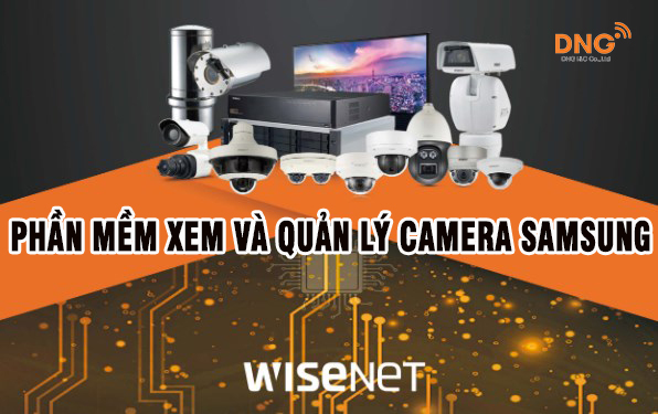 Phần mềm Camera Samsung hiện nay