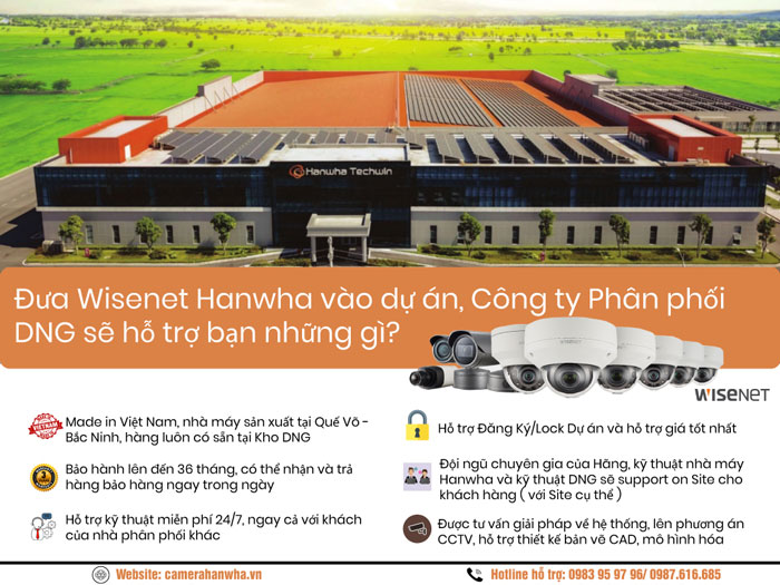Lợi thế khi lựa chọn DNG là nơi mua camera Wisenet ở Hà Nội