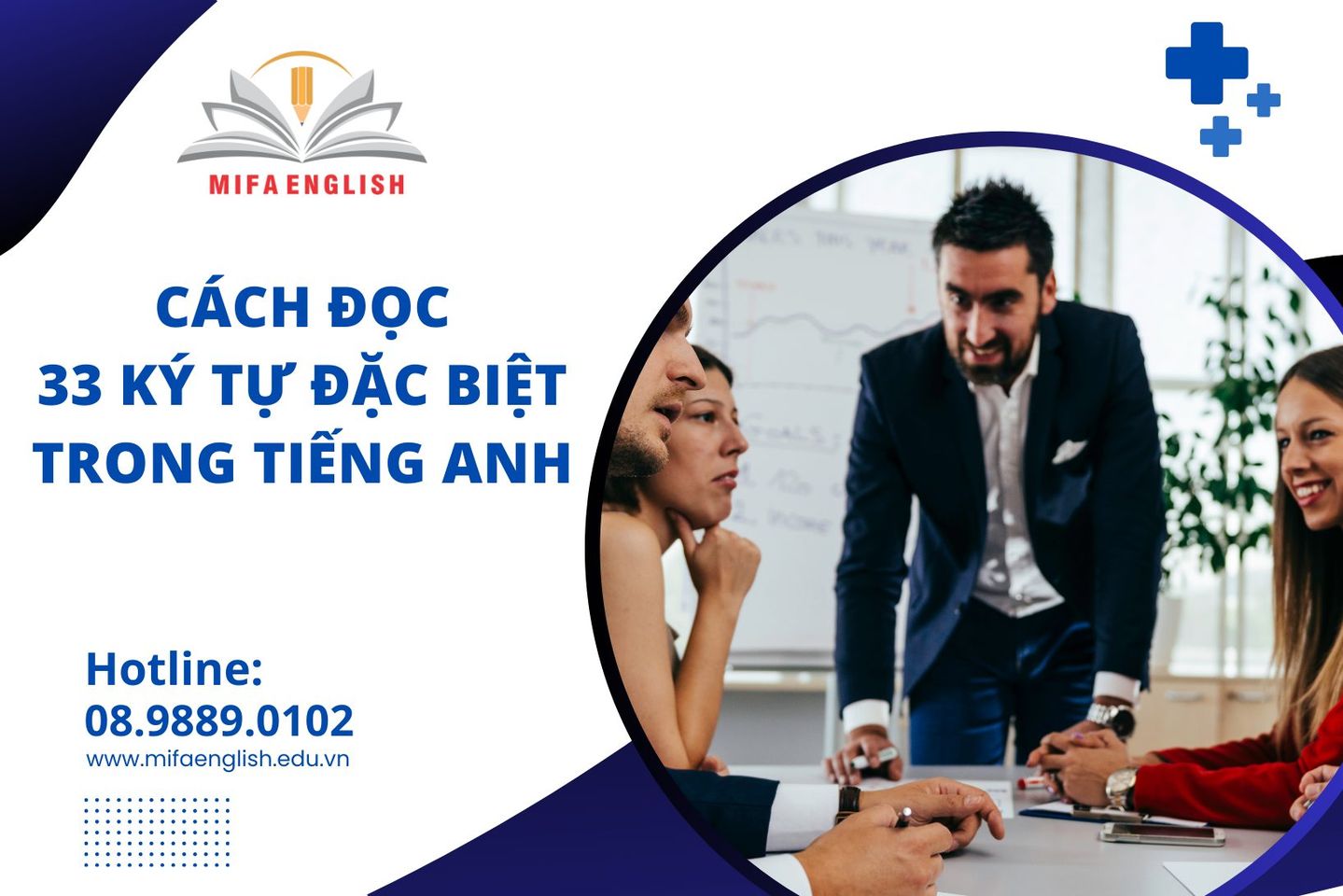 CÁCH ĐỌC 33 KÝ TỰ ĐẶC BIỆT TRONG TIẾNG ANH