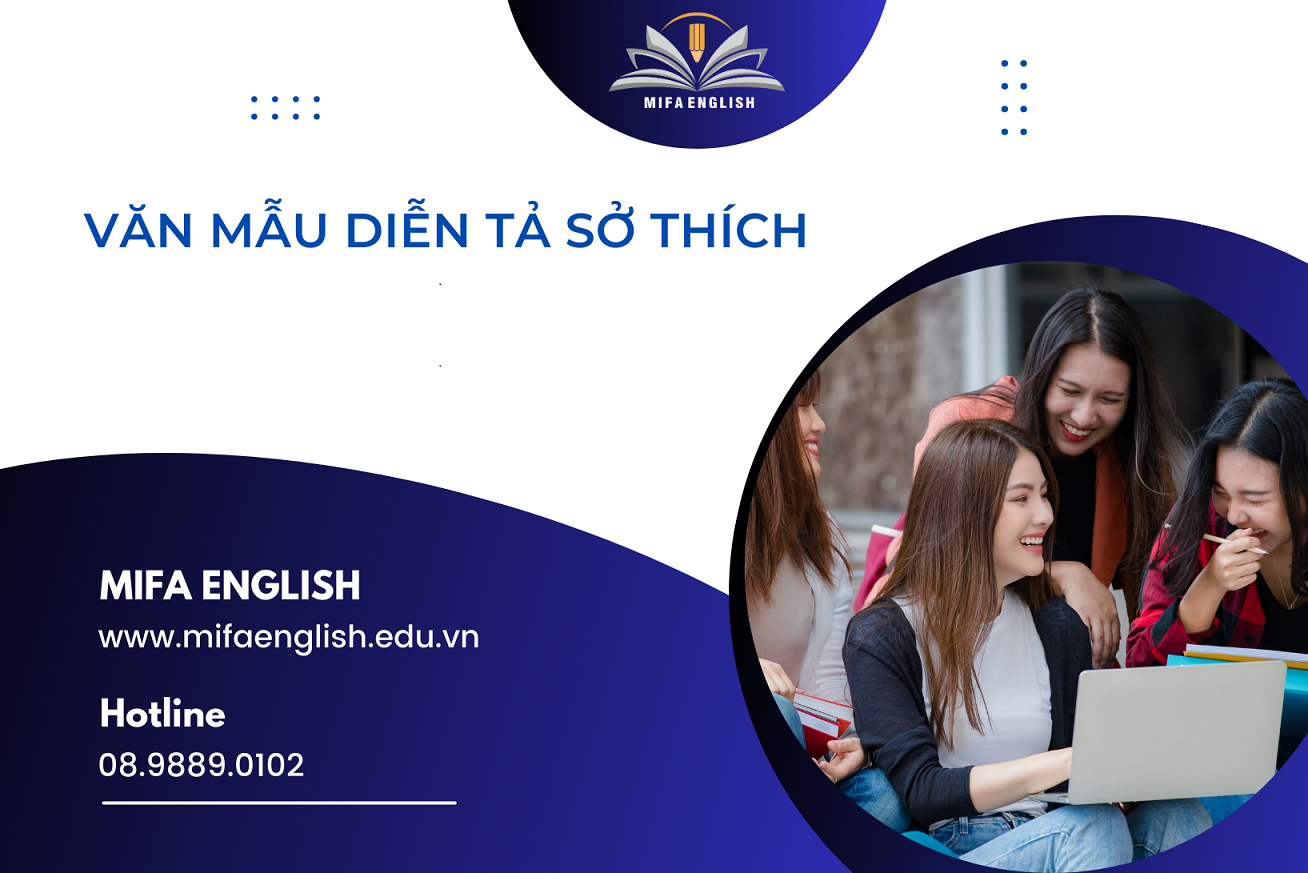 VĂN MẪU DIỄN TẢ SỞ THÍCH