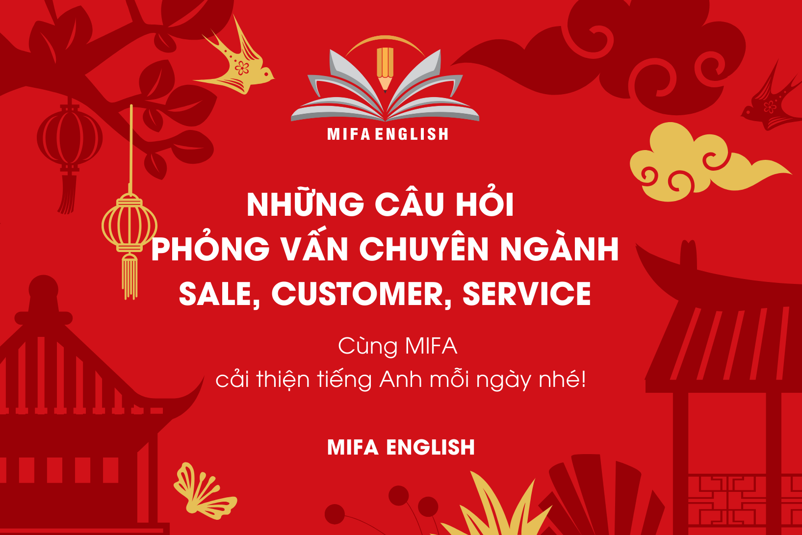 NHỮNG CÂU HỎI PHỎNG VẤN CHUYÊN NGÀNH SALE, CUSTOMER, SERVICE