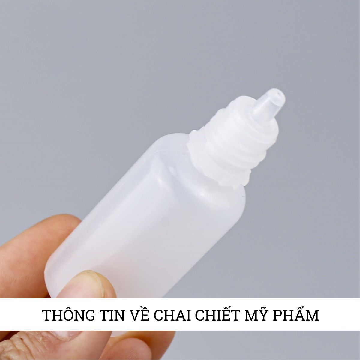 Gợi ý thông tin quan trọng về chai chiết mỹ phẩm - Cách chọn, công dụng và bảo quản