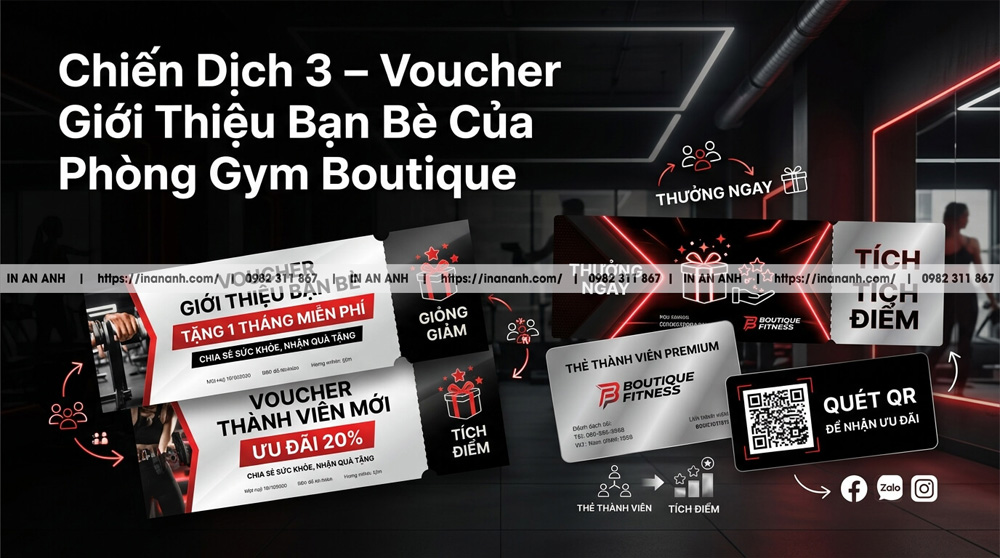 Chiến Dịch 3 – Voucher Giới Thiệu Bạn Bè Của Phòng Gym Boutique