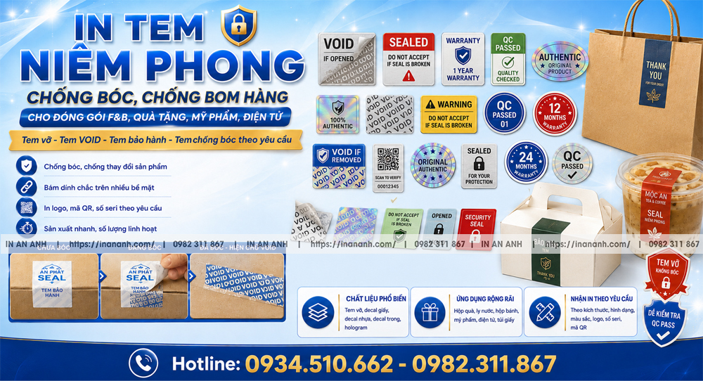 In Tem Niêm Phong — Chống Bóc, Chống Bom Hàng , Quà Tặng