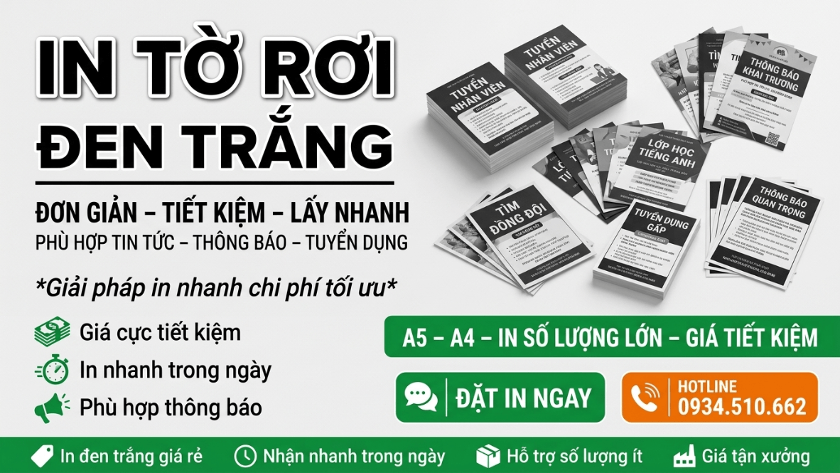 In Tờ Rơi Đơn Giản, Đen Trắng - Tiết Kiệm Tối Đa Cho Tin Tức, Thông Báo