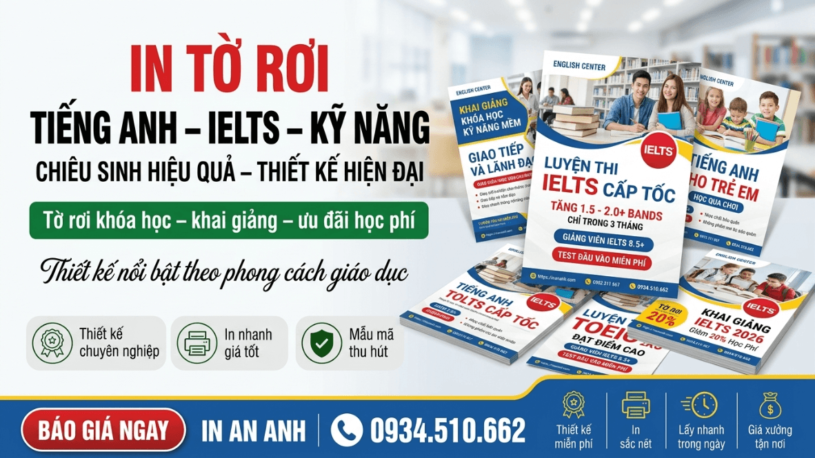 In Tờ Rơi Trung Tâm Tiếng Anh, IELTS, Kỹ Năng - Chiêu Sinh Hiệu Quả