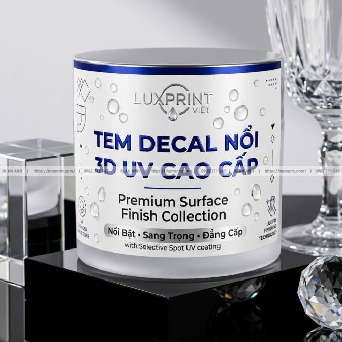 Mẫu Tem Decal Nổi 3D UV — Hiệu Ứng Nổi Khối, Sờ Có Cảm Giác Gờ