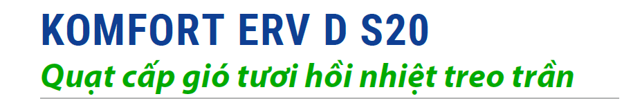 Quạt cấp khí tươi sạch hồi nhiệt trung tâm Komfort ERV D150 S20 1 komfort erv d s20 p 01