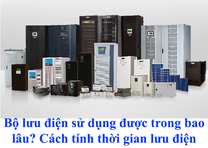 bo-luu-dien-su-dung-duoc-trong-bao-lau-cach-tinh-thoi-gian-luu-dien