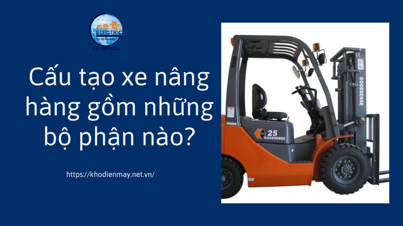 cau-tao-xe-nang-hang-gom-nhung-bo-phan-nao