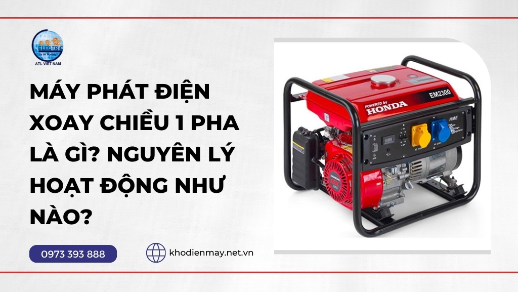 Máy Phát Điện Xoay Chiều 1 Pha Là Gì? Nguyên Lý Hoạt Động Như Nào?