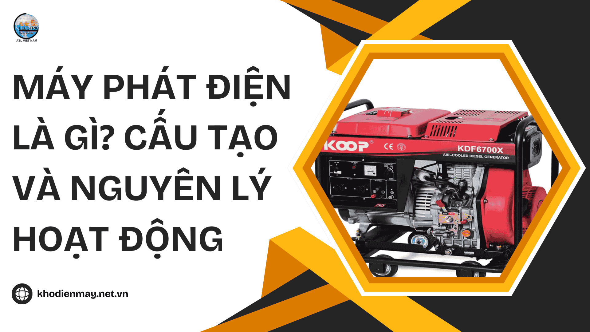 Máy phát điện là gì? Cấu tạo và nguyên lý hoạt động
