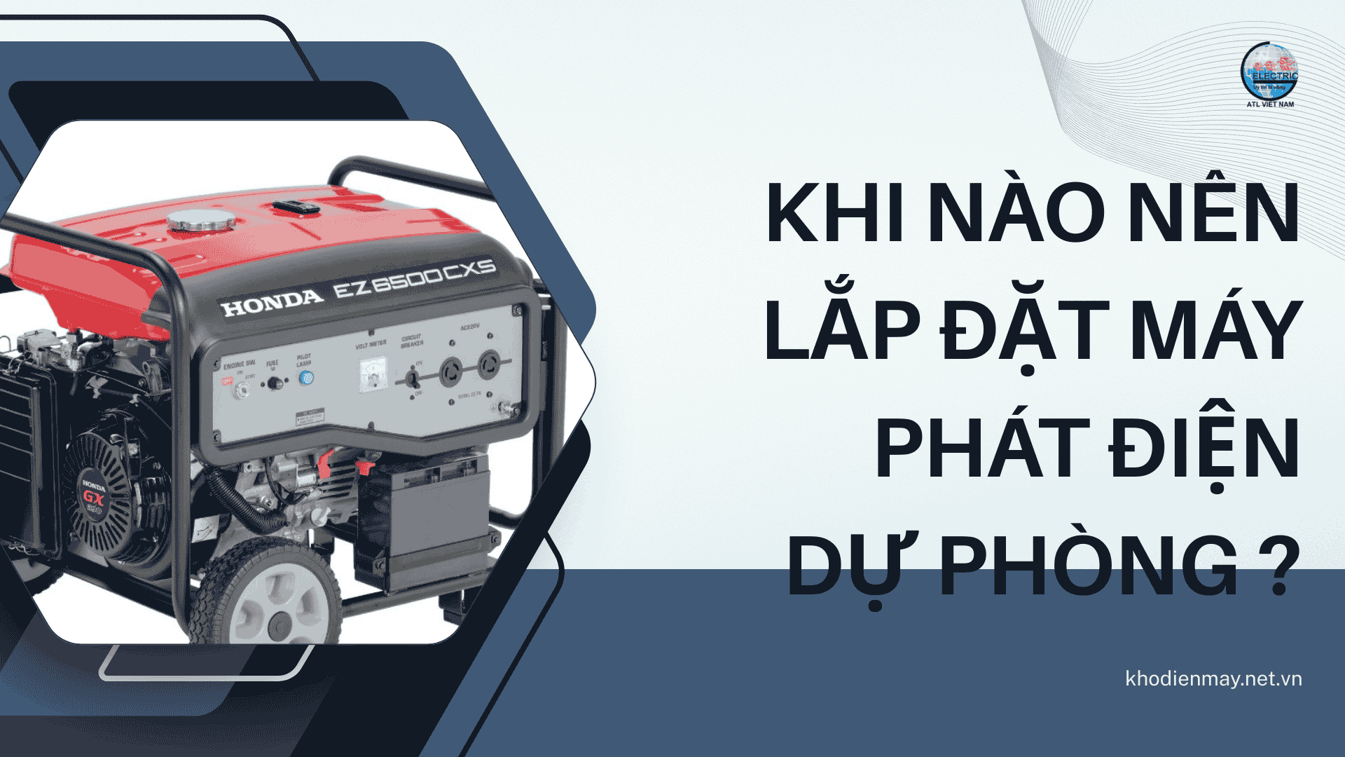Khi nào nên lắp đặt máy phát điện dự phòng ?