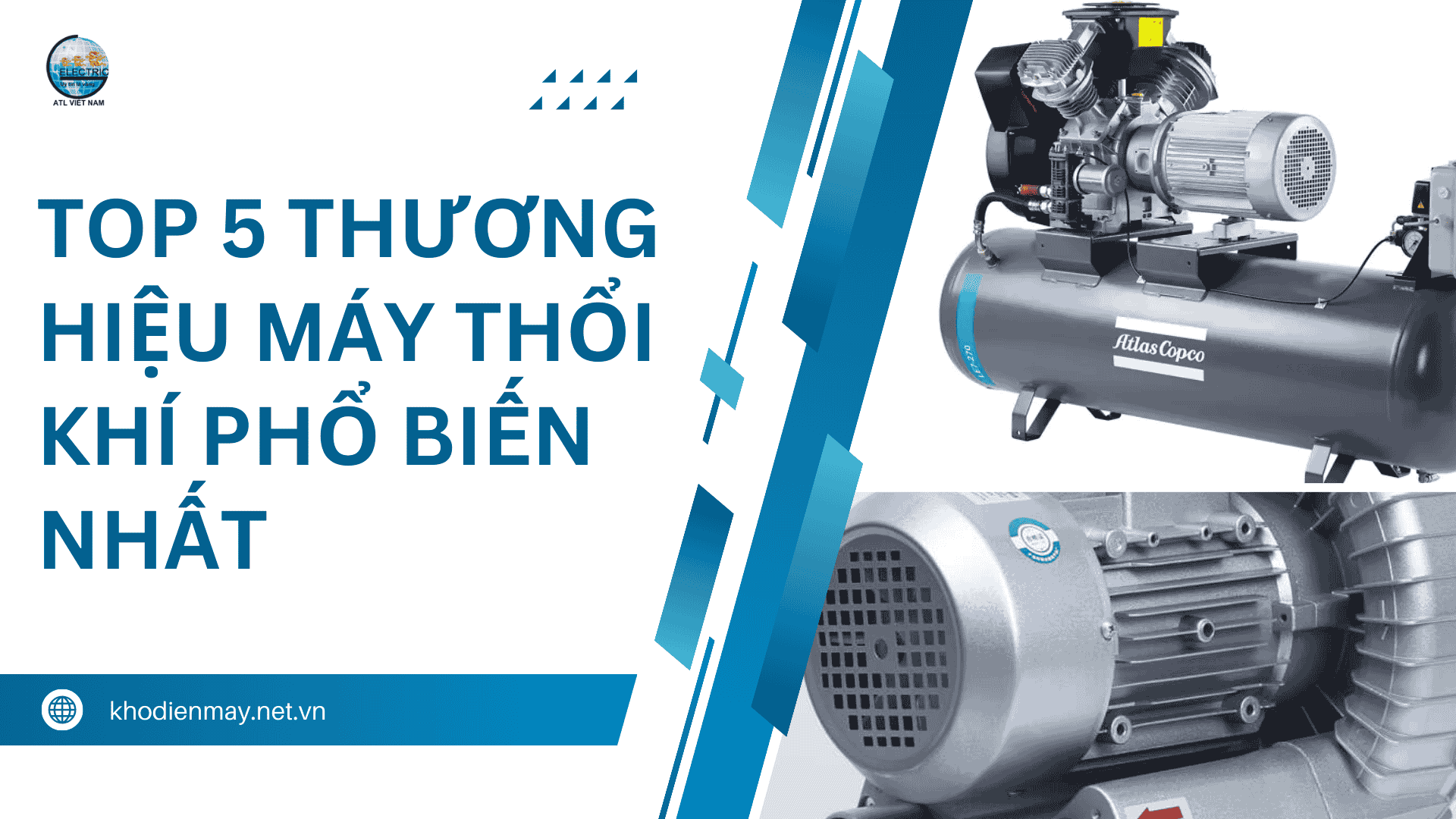 top-5-thuong-hieu-may-thoi-khi-pho-bien-nhat