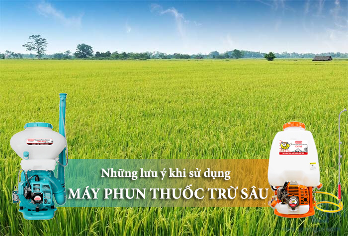 nhung-dieu-luu-y-can-biet-khi-su-dung-may-phun-thuoc-tru-sau