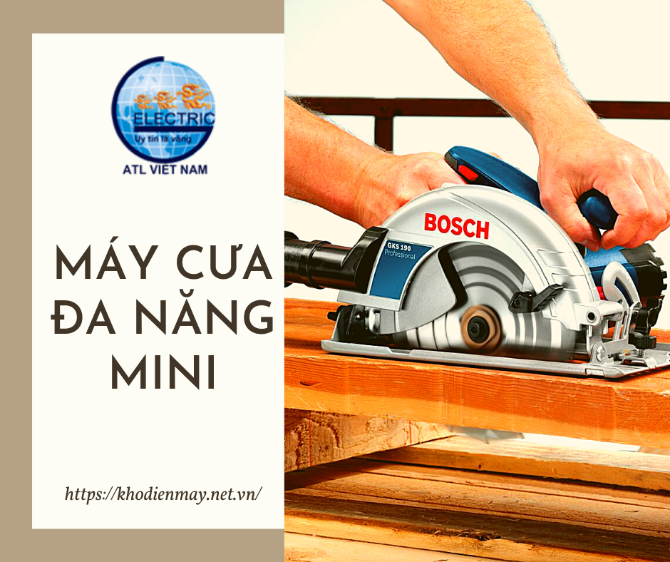 Những ưu điểm của máy cưa đa năng mini