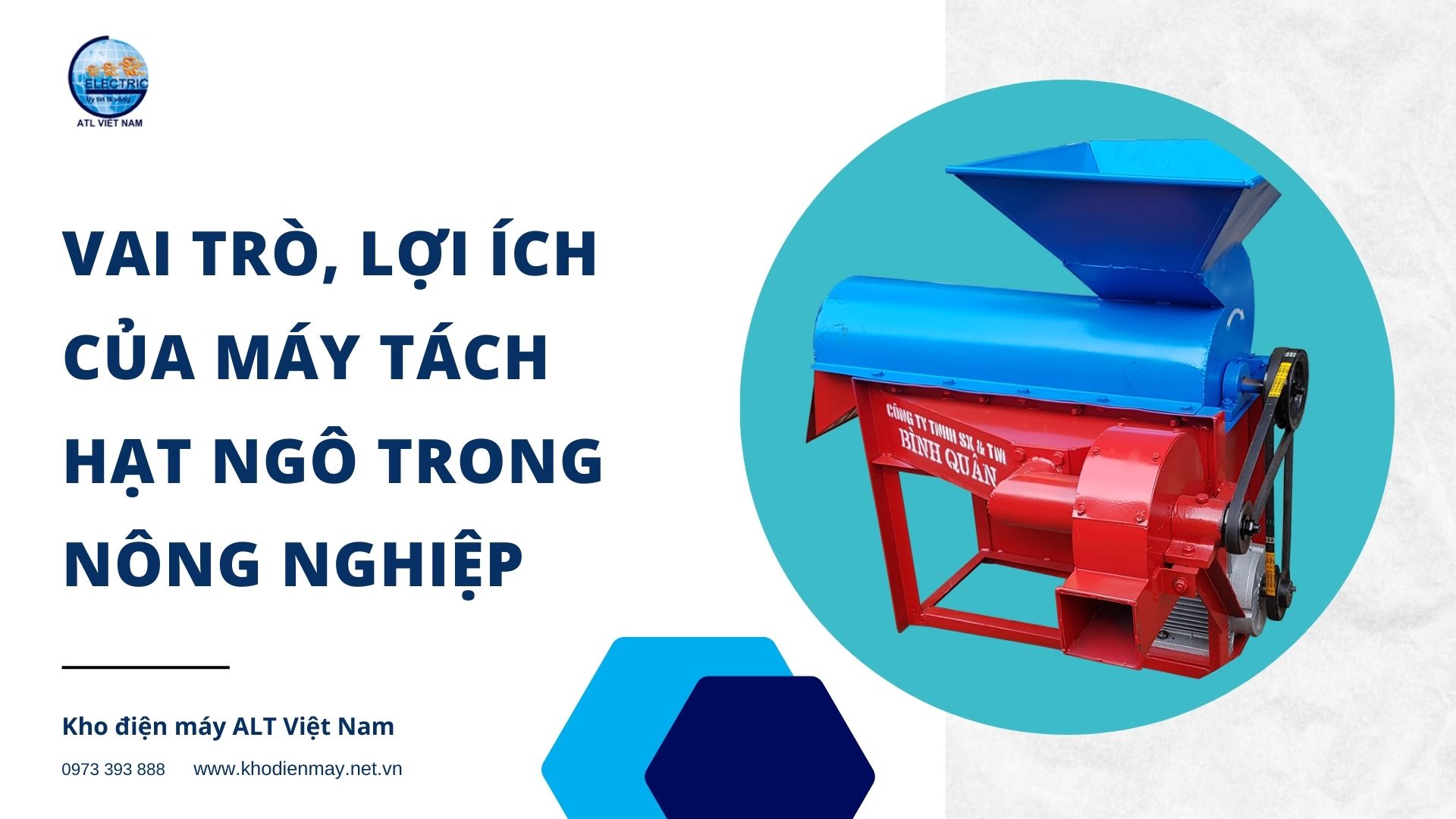 vai-tro-loi-ich-cua-may-tach-hat-ngo-trong-nong-nghiep