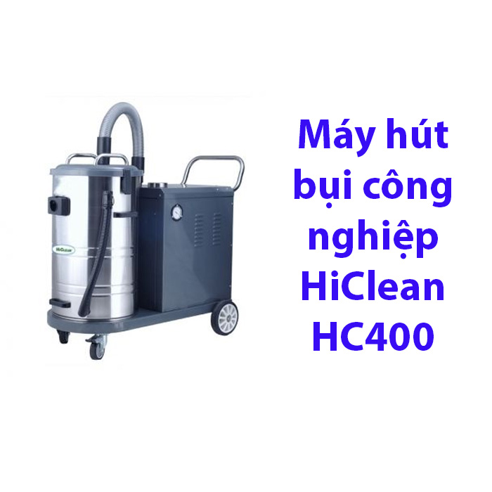 Máy hút bụi công nghiệp HiClean HC400
