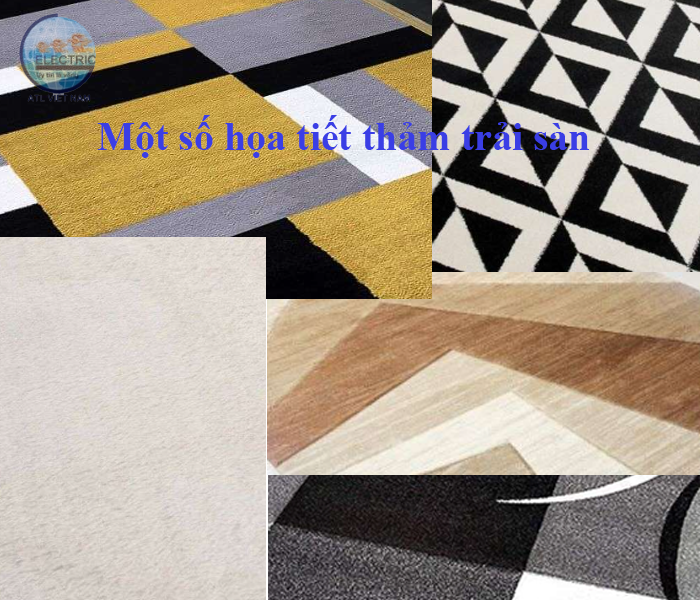 Một số kiểu dáng, màu sắc của thảm trải sàn
