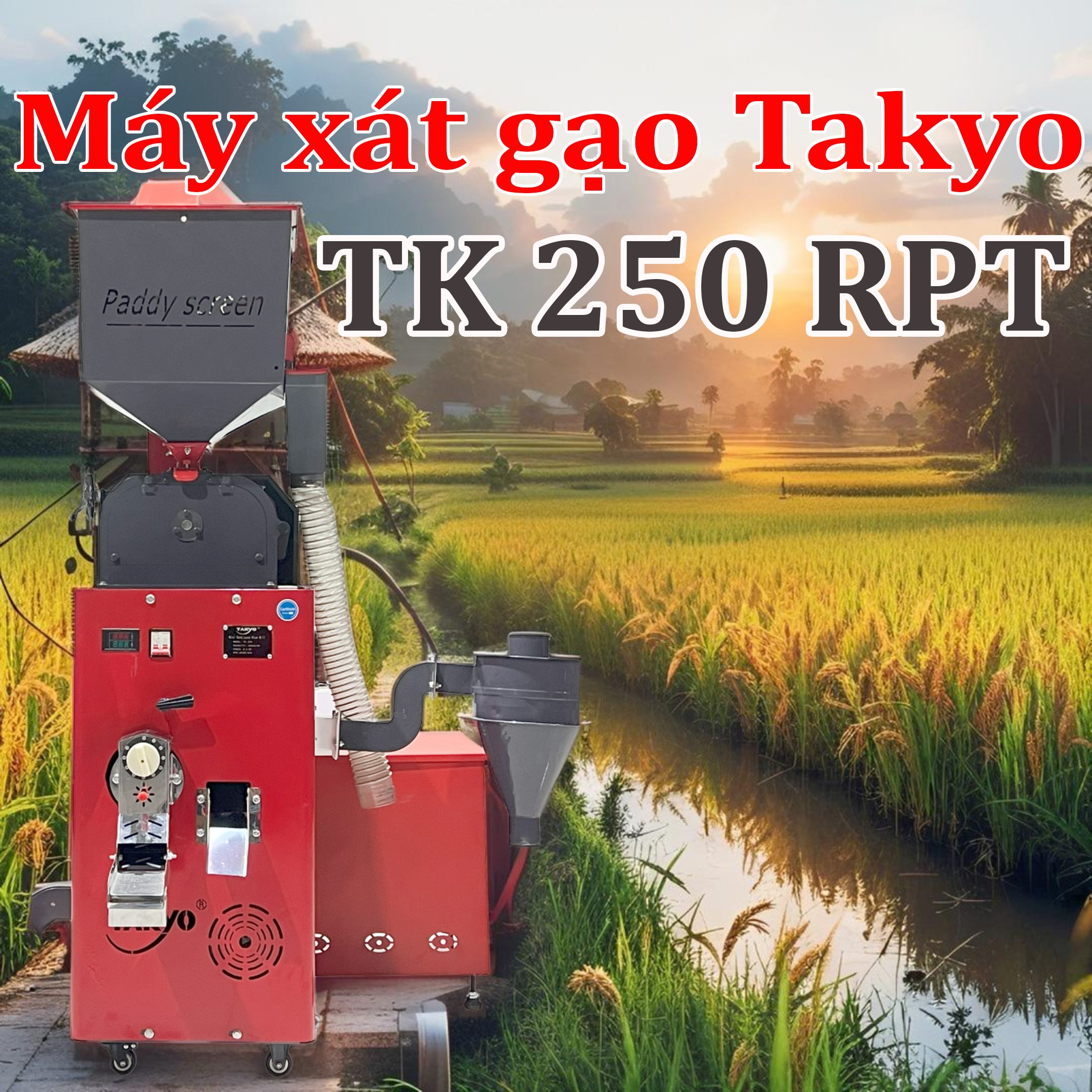 Máy xát gạo Takyo TK 250 RPT