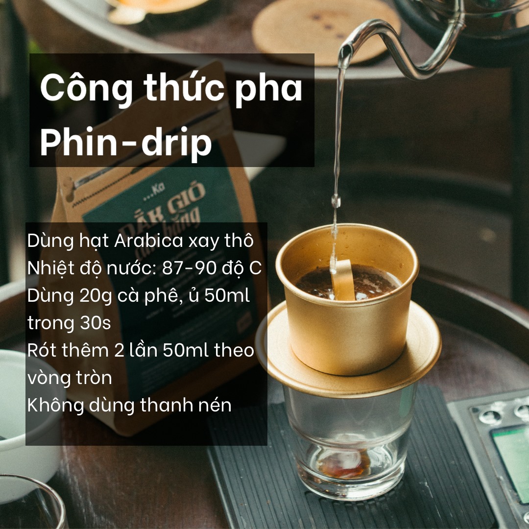 Công thức pha phin-drip ngon