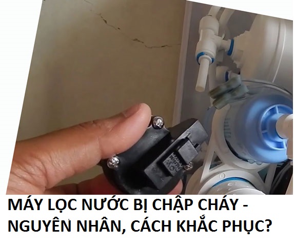 Xử lý cây lọc nước RO gia đình bị chập cháy như thế nào?