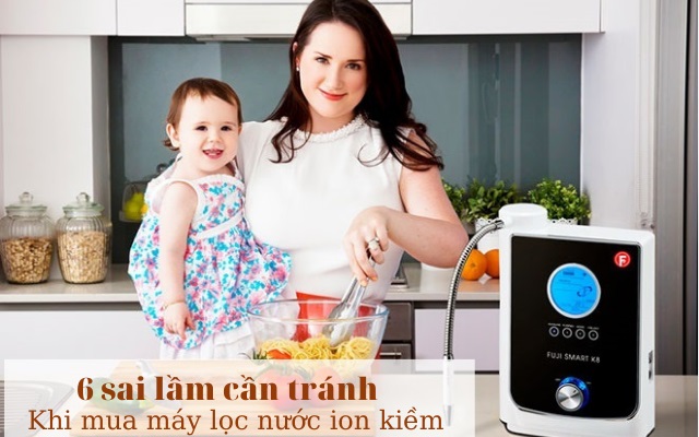 Cảnh báo 06 sai lầm nghiêm trọng khi chọn mua máy lọc nước ion kiềm Cảnh báo 06 sai lầm nghiêm trọng khi chọn mua máy lọc nước ion kiềm