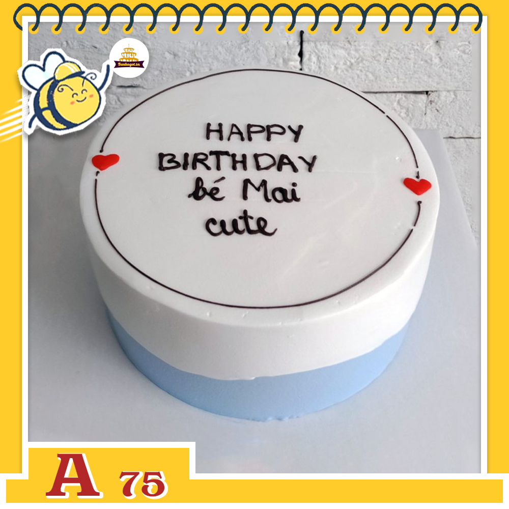 Bánh kem sinh nhật đơn giản A75 mix thân xanh trắng viền vòng tim dễ thương