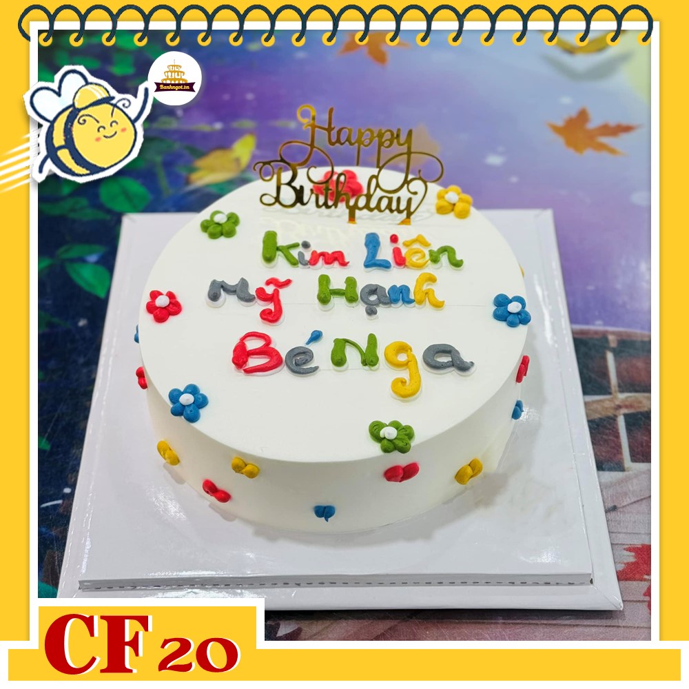 Bánh kem sinh nhật CF20 viết chữ nhiều màu sắc cực vui nhộn