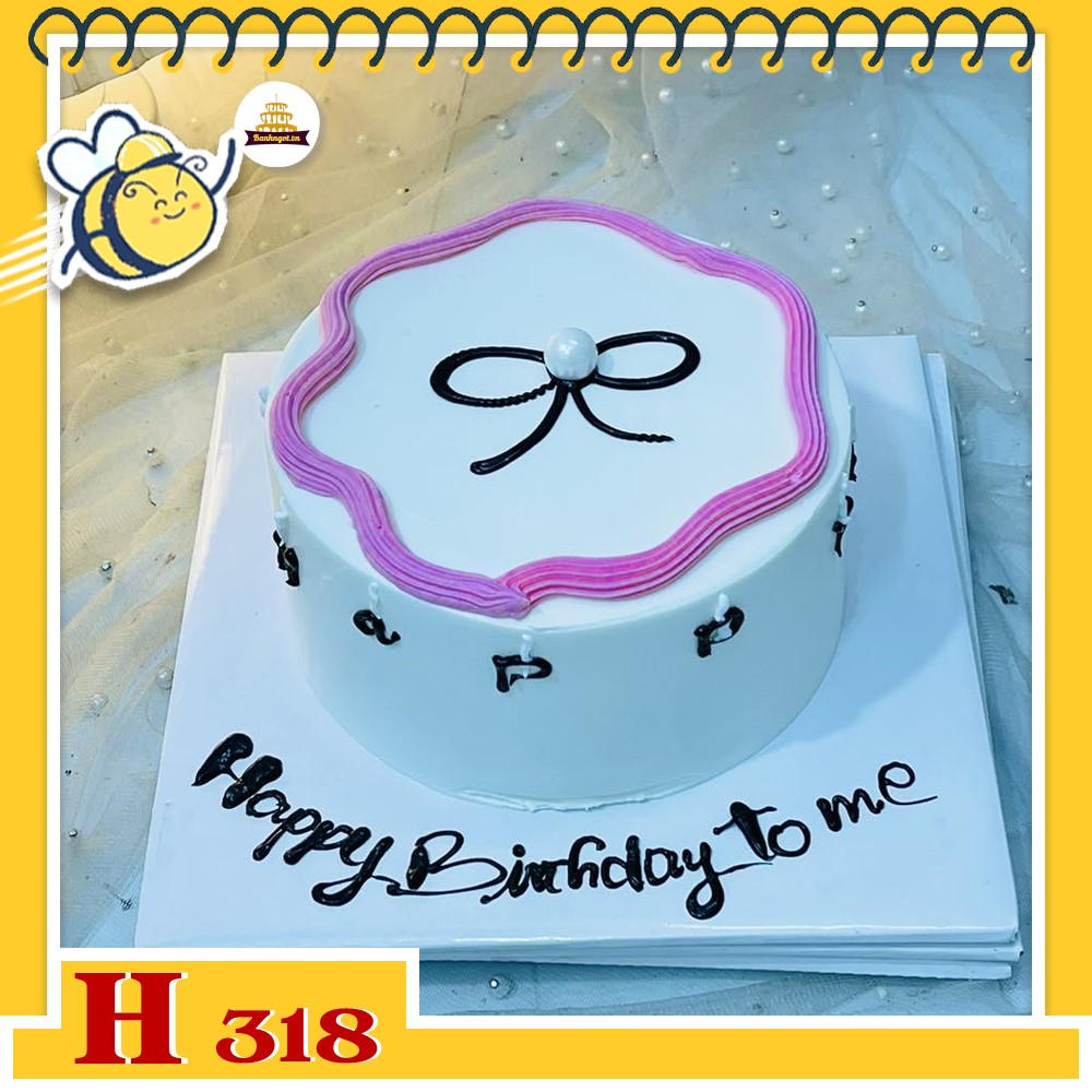 Bánh kem sinh nhật H318 tự tặng bản thân ngày sinh nhật