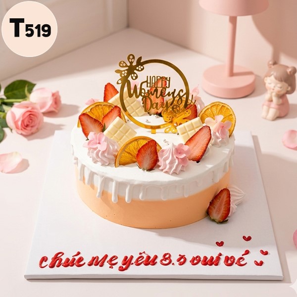 Bánh kem 8/3 T519 mẫu bánh hiện đại decor trái cây và socola trắng