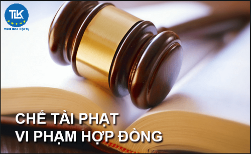 quy-dinh-phap-luat-ve-phat-vi-pham-hop-dong